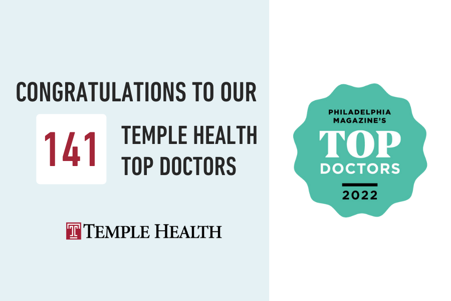 Congratulations to our 141 Temple Health Top Doctors for 2022